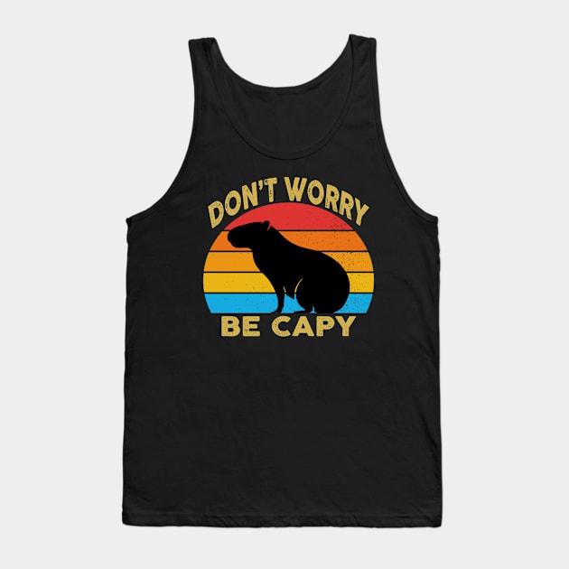 Capybara Don't Worry Tank Top by raeex